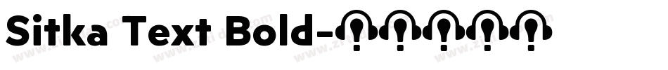 Sitka Text Bold字体转换